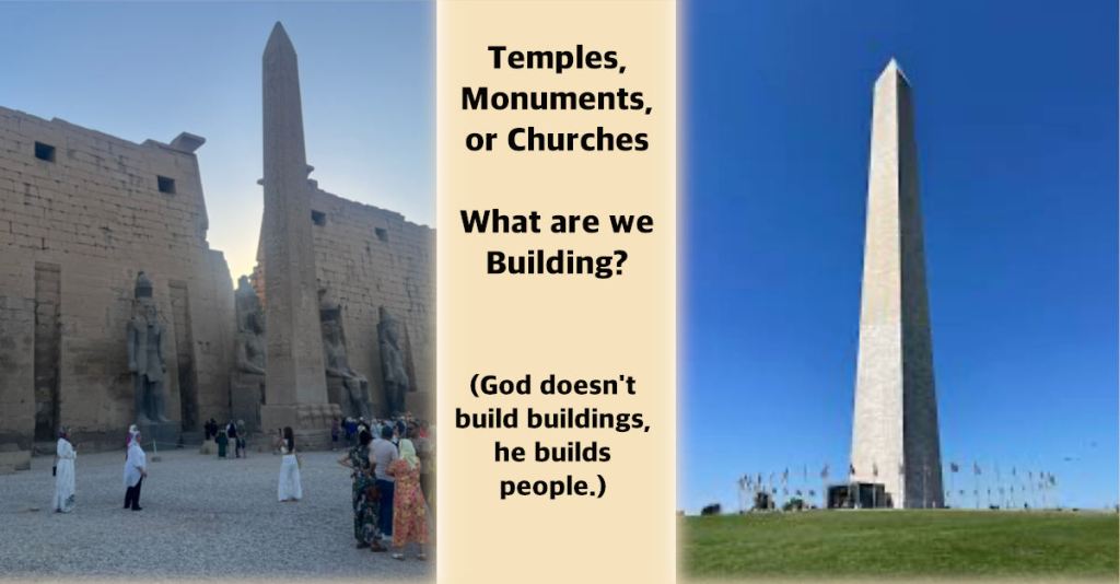 November 6, 2025 –  Temples, Monuments, and Churches— Acts&nbsp;#19